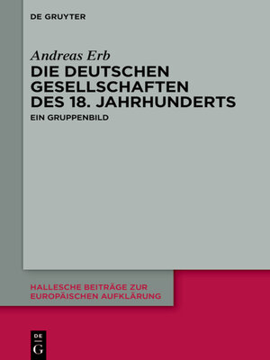 cover image of Die Deutschen Gesellschaften des 18. Jahrhunderts